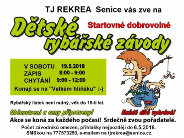 TJ REKREA Senice zve na Jarní dětské rybářské závody.